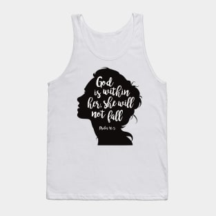 God Is Within Her, She Will Not Fall Tank Top